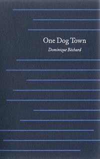 One Dog Town