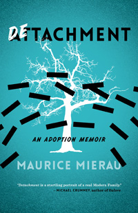 Detachment An Adoption Memoir