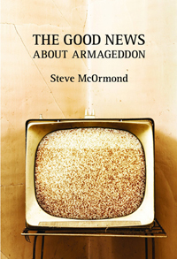 The Good News About Armageddon