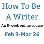 How To Be A Writer course with Susan Sanford Blades